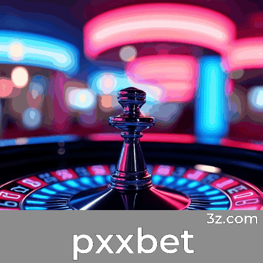 pxxbet: Cassino e Apostas Online Premiadas